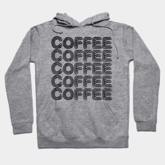 Coffee Hot Drink Caffeine Tea Gift Coffee Lover Hoodie by bigD